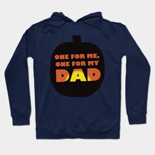 One for me, one for my dad Hoodie